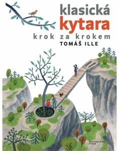 noty Baer Klasická kytara krok za krokem - Tomáše Illeho